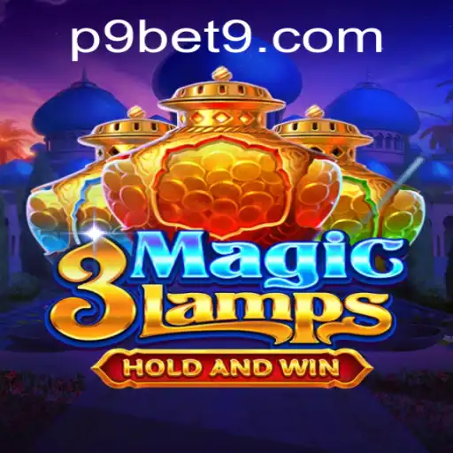 Unlock the Mysteries of 3MagicLamps with P9BET