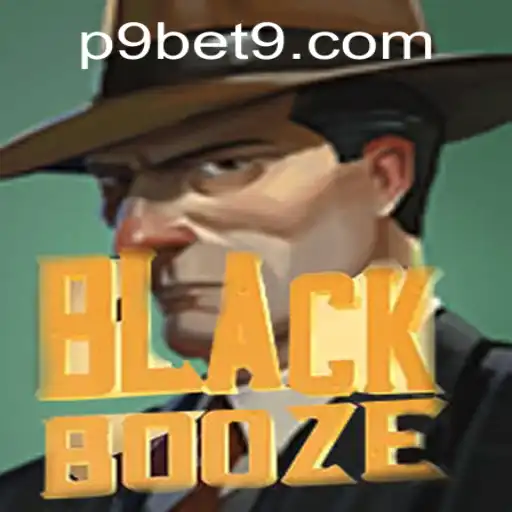 BlackBooze: A New Gaming Sensation with P9BET