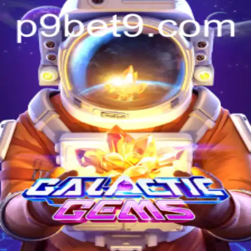 Exploring GalacticGems: The Adventurous Universe of P9BET