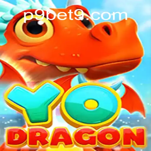 Discover YoDragon: An Exciting Adventure with P9BET